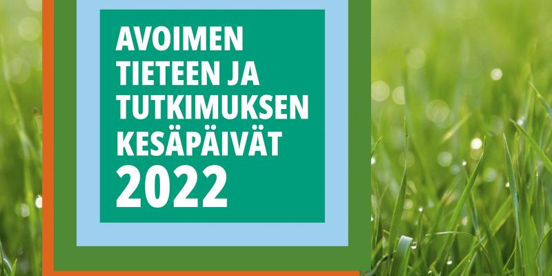 Avoimen tieteen ja tutkimuksen kesäpäivät 2022 logo ja nurmi