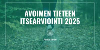 Kuvituskuva, jossa on teksti: Avoimen tieteen itsearviointi. 