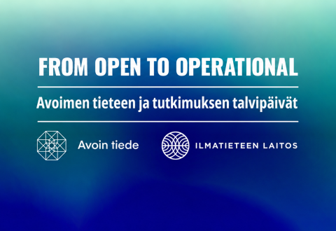 Tapahtumabanneri, jossa sinivihreällä taustalla tapahtuman otsikko: "From Open to Operational", alaotsikko "Avoimen tieteen ja tutkimuksen talvipäivät" ja järjestäjät "Avoin tiede" sekä "Ilmatieteen laitos" logoineen.