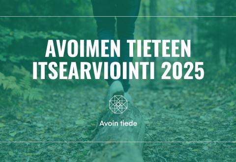Kuvituskuva, jonka edessä on teksti: Avoimen tieteen itsearviointi 2025. 