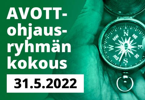 Oikealla kompassi kädessä, vasemmalla teksti AVOTT-ohjausryhmän kokous 31.5.2022.